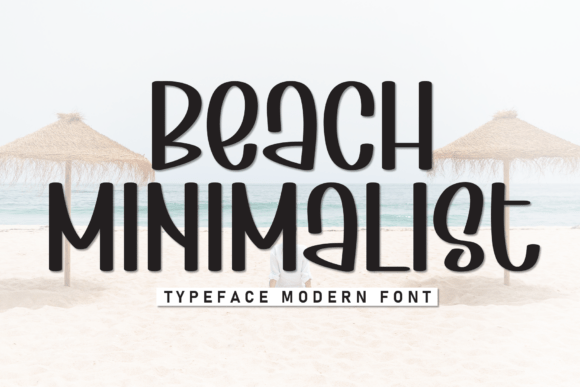 Beach Minimalist: The Perfect Display Font for Small Business Branding
