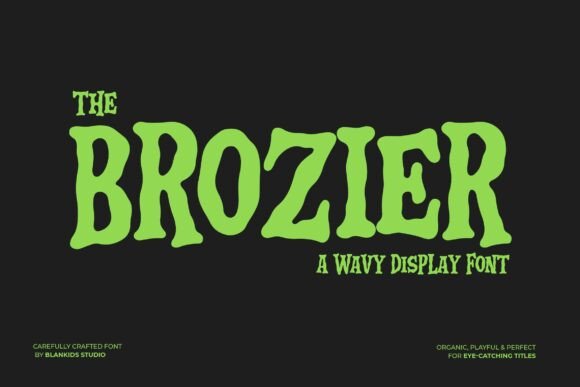 Brozier Font: The Wavy Display Typeface for Bold Campaigns