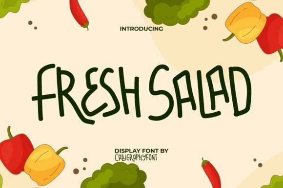 Fresh Salad: A Hand-Drawn Display Font for Organic Branding