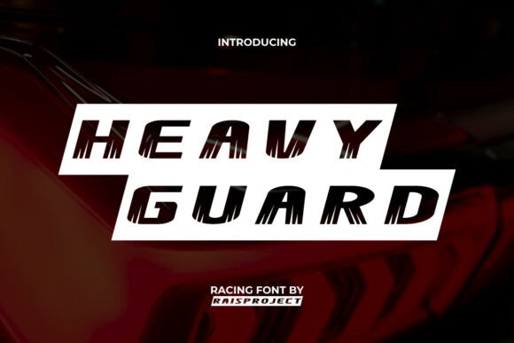 Heavy Guard: A Bold Display Font for Editorial Impact