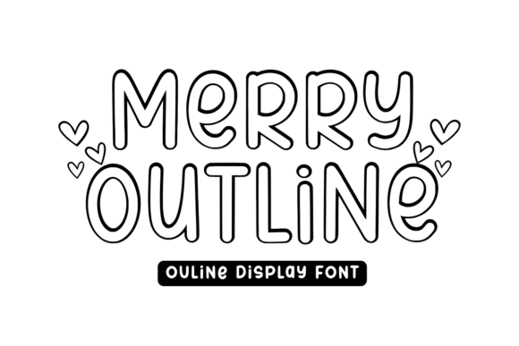 Merry Outline: The Playful Display Font for Joyful Campaigns