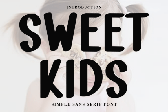Sweet Kids Font: A Soft Display Typeface for Editorial Design