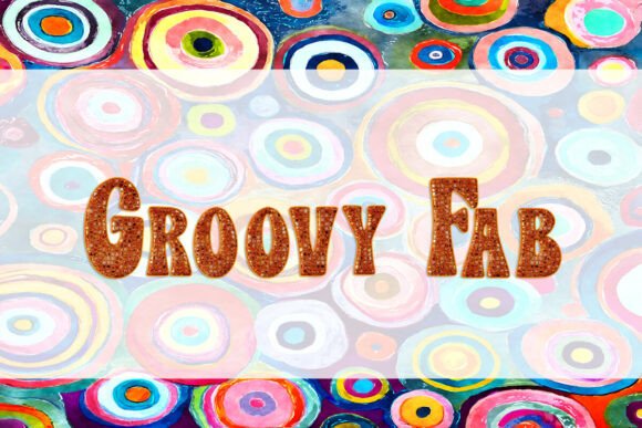 Using Groovy Fab for Retro Campaigns and Bold Headlines